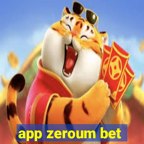 app zeroum bet